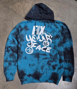 FIX YOUR FACE Teal Tie Dye hoodie